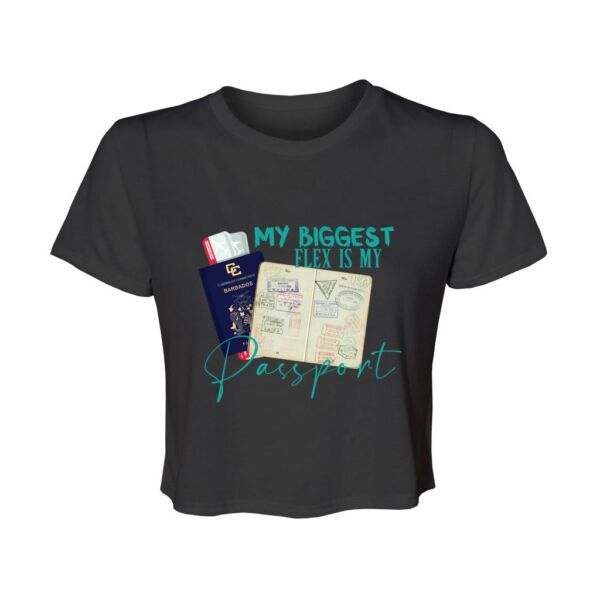 "My Passport Is My Biggest Flex" Crop Top Tee - Image 2